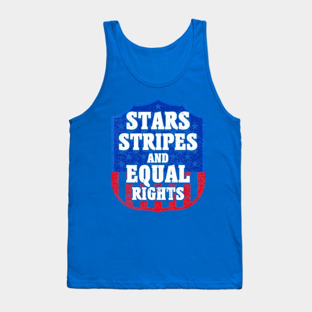 Stars Stripes And Equal Rights 4th Of July Women's Rights Tank Top by Toeffishirts